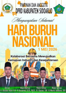 Baca juga : Pimpinan dan Anggota DPRD Kabupaten Sidoarjo Mengucapkan Selamat Hari Buruh Nasional 1 Mei 2026
