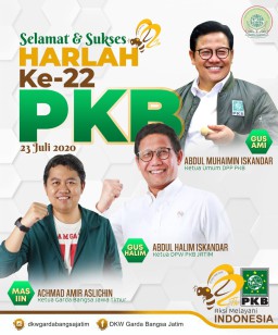 Ketua Garda Bangsa Jawa Timur Achmad Amir Aslichin Mengucapkan Selamat dan Sukses Harlah ke 22 PKB