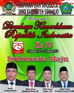 Segenap Anggota dan Pimpinan DPRD Sidoarjo Mengucapkan Dirgahayu HUT Kemerdekaan RI ke 75