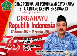 Dinas Perumahan Permukiman Cipta Karya dan Tata Ruang Kabupaten Sidoarjo Mengucapkan Dirgahayu Republik Indonesia ke 79