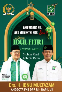 Anggota Fraksi PKB DPR RI, Drs H Ibnu Multazam Mengucapkan Selamat Hari Raya Idul Fitri 1442 Hijriyah Mohon Maaf Lahir dan Batin