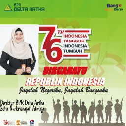 Komisaris, Direksi dan Karyawan BPR Delta Artha Sidoarjo Mengucapkan Dirgahayu Republik Indonesia ke 76