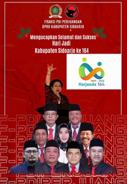 Anggota dan Fraksi PDI Perjuangan DPRD Sidoarjo Mengucapkan Selamat dan Sukses Hari Jadi Kabupaten Sidoarjo ke 164