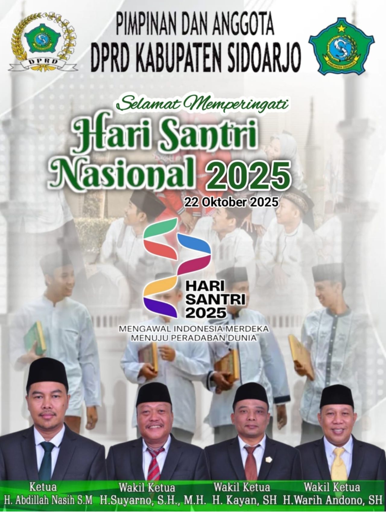 Pimpinan dan Anggota DPRD Sidoarjo Mengucapkan Selamat Memperingati Hari Santri Nasional Tahun 2025.