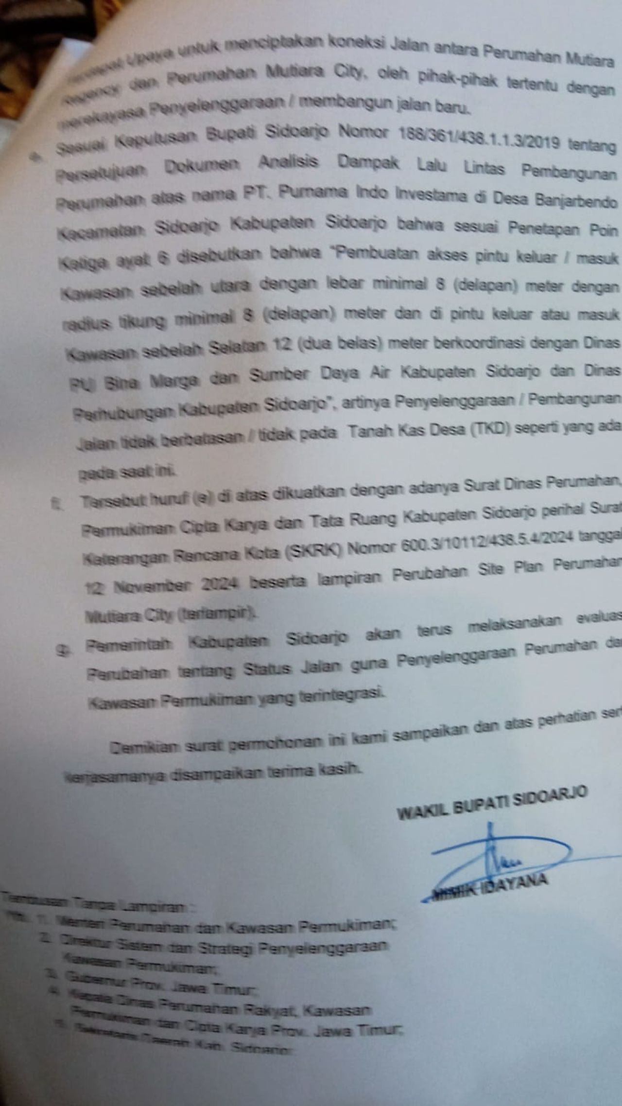 MANUAL - Wabup Sidoarjo Mimik Idayana akhirnya mengirim surat ke Direktorat Jenderal (Dirjen) Kawasan Permukiman Kementrian Perumahan dan Kawasan Permukiman (Perkim) dengan surat manual karena E Buddynya mengalami kendala saat hendak kirim surat itu.