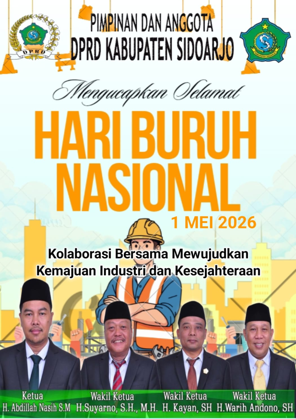 Pimpinan dan Anggota DPRD Kabupaten Sidoarjo Mengucapkan Selamat Hari Buruh Nasional 1 Mei 2026