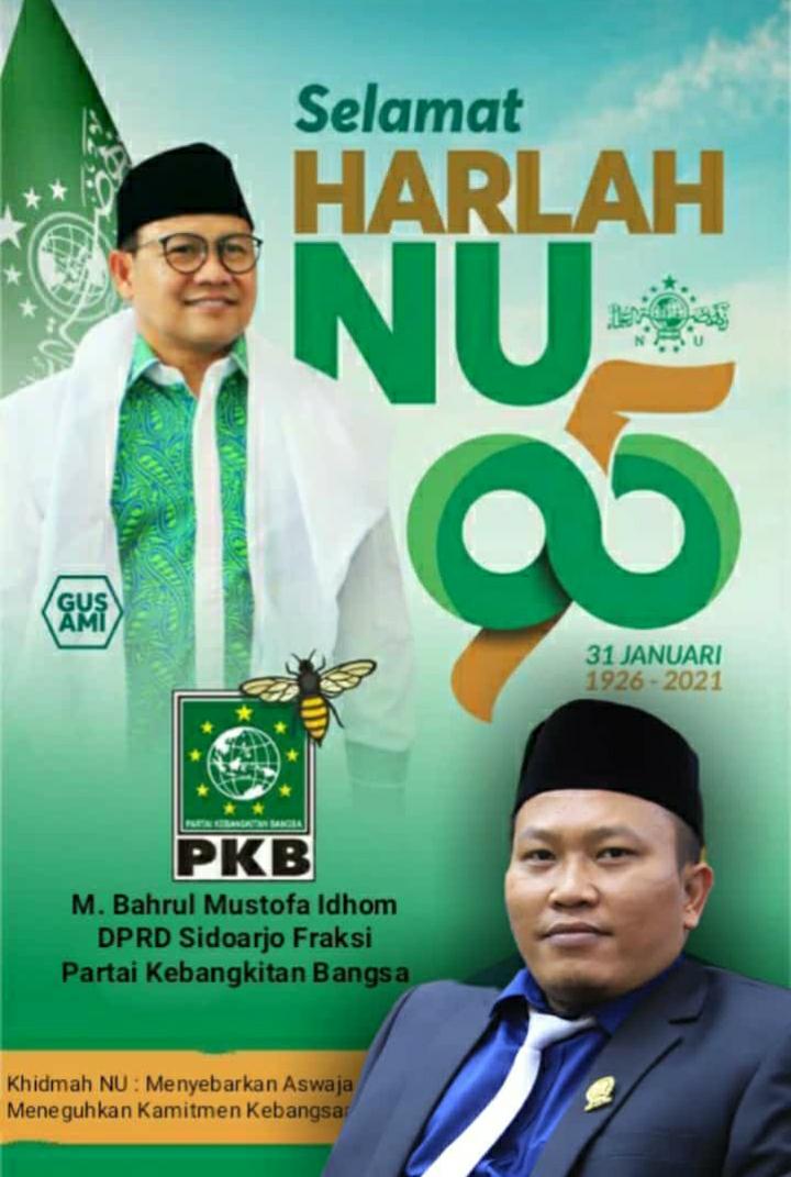 Anggota Fraksi PKB DPRD Sidoarjo M Bahrul Mustofa Ihdom Mengucapkan Selamat Harlah NU ke 95