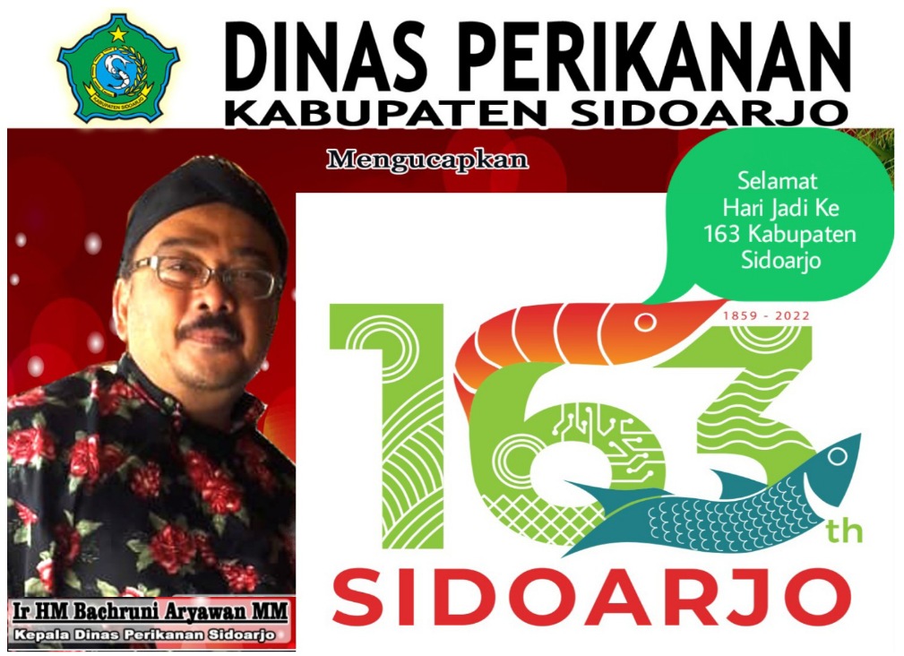 Dinas Perikanan Kabupaten Sidoarjo Mengucapkan Selamat Hari Jadi ke 163 Kabupaten Sidoarjo 